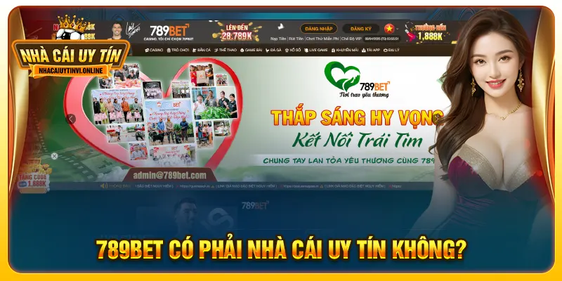 789BET có phải nhà cái uy tín không?